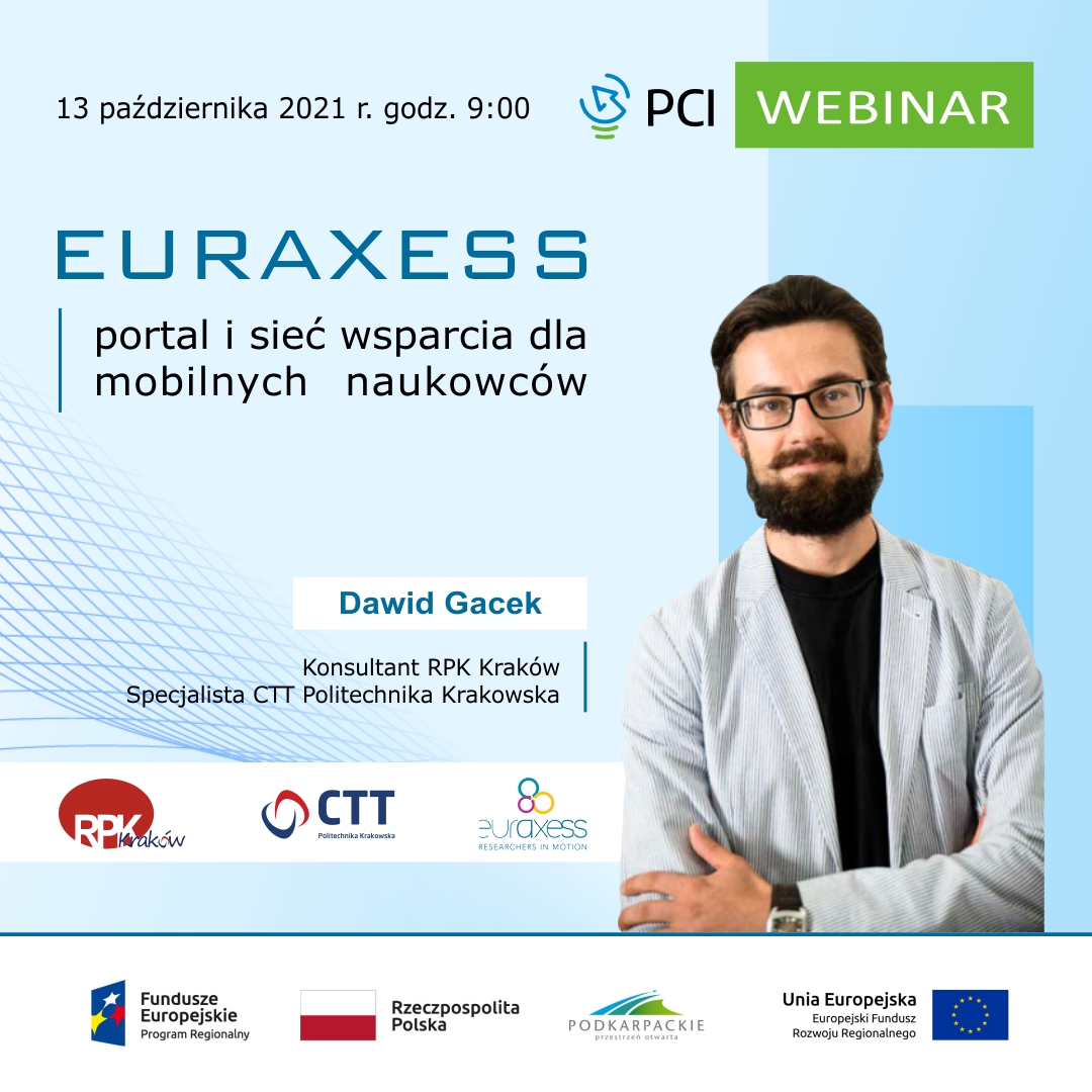 [video] EURAXESS - portal i sieć wsparcia dla mobilnych naukowców, Dawid Gacek, Regionalny Punkt Kontaktowy przy Centrum Transferu Technologii Politechnika Krakowska. 